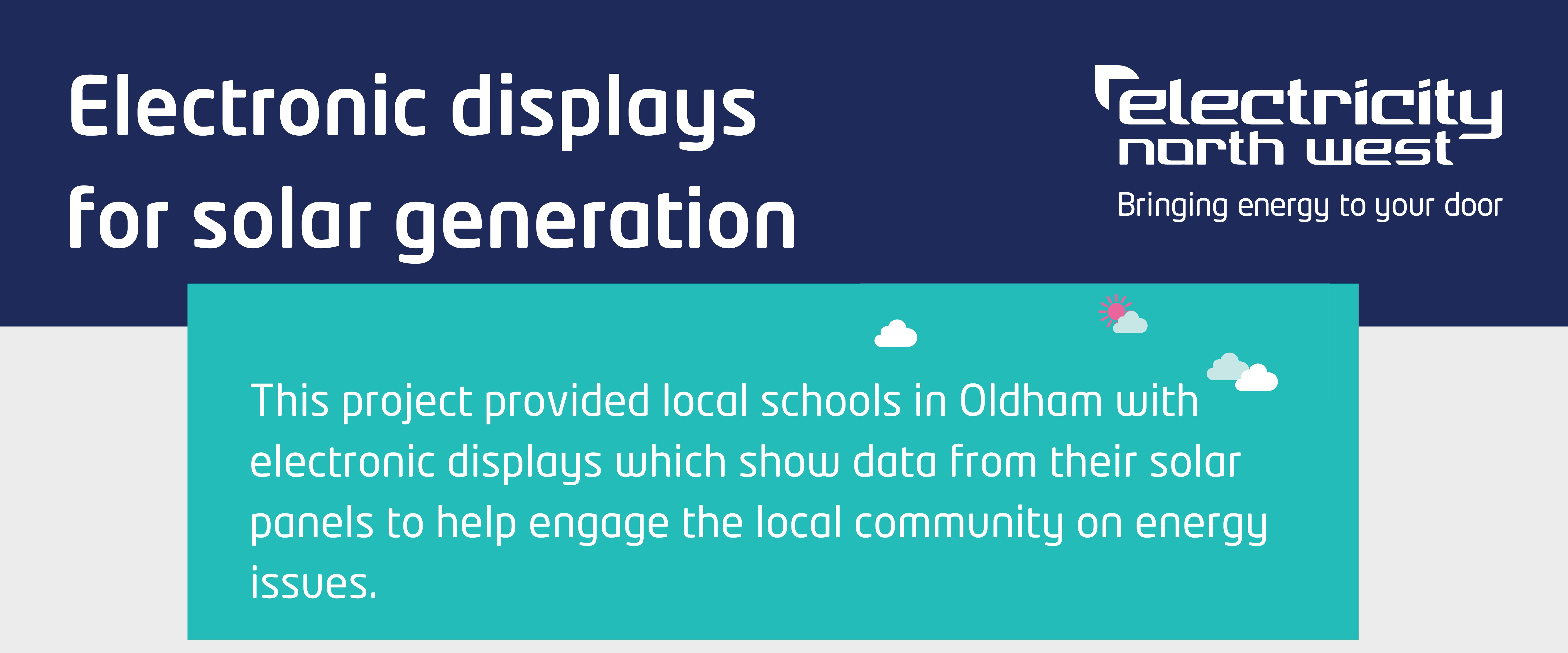 Electronic displays for solar generation in Schools in Oldham